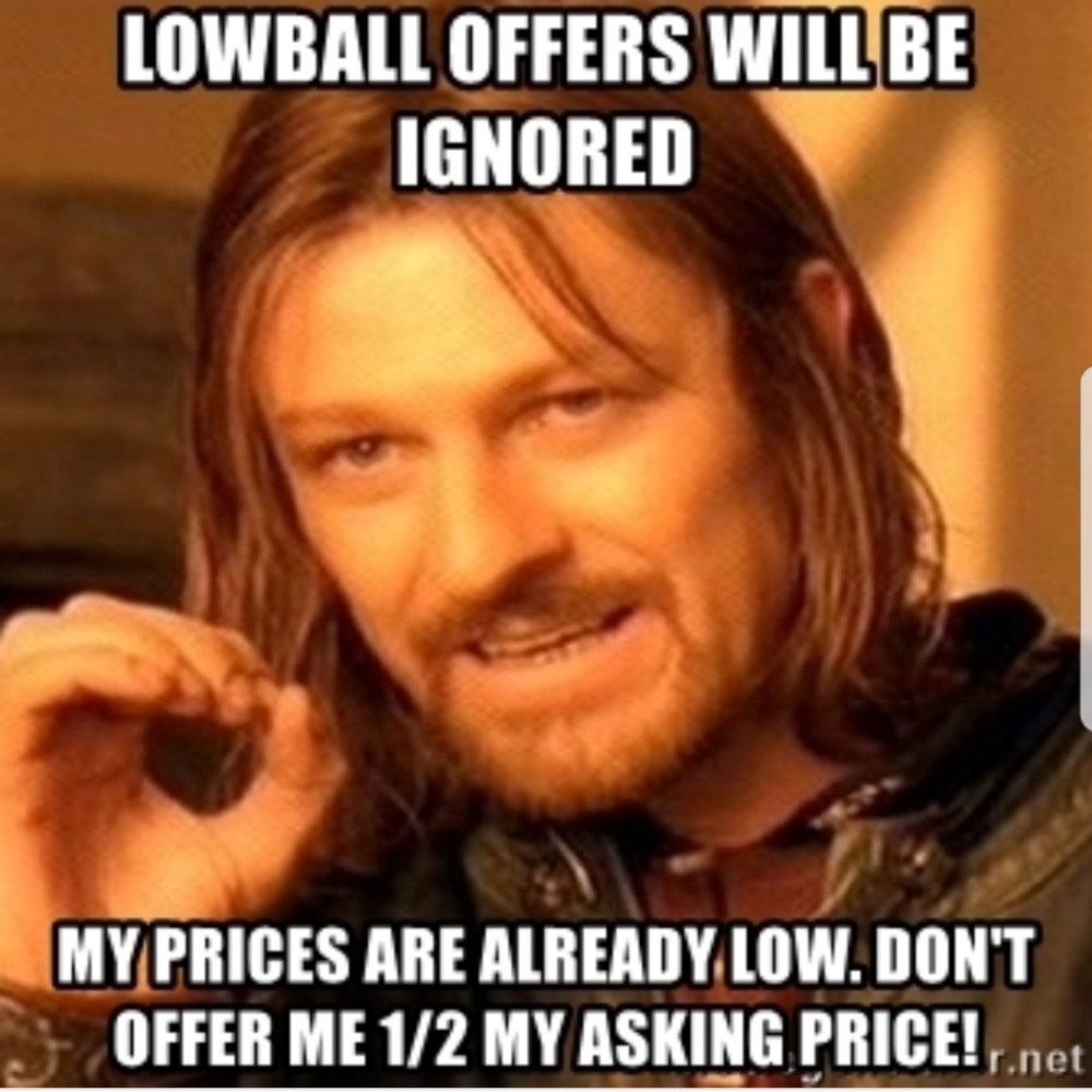 I'M NOT A CRACKHEAD DON'T OFFER ME HALF PRICE!!!